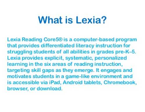 What is Lexia?